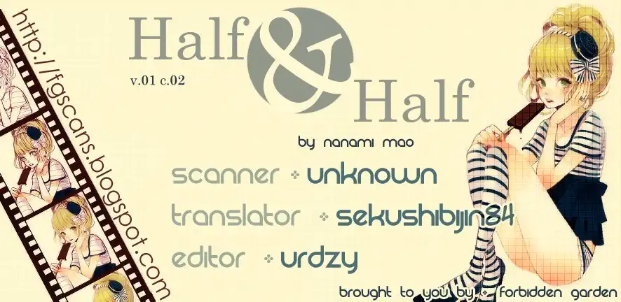 Half and Half Chapter 2 1